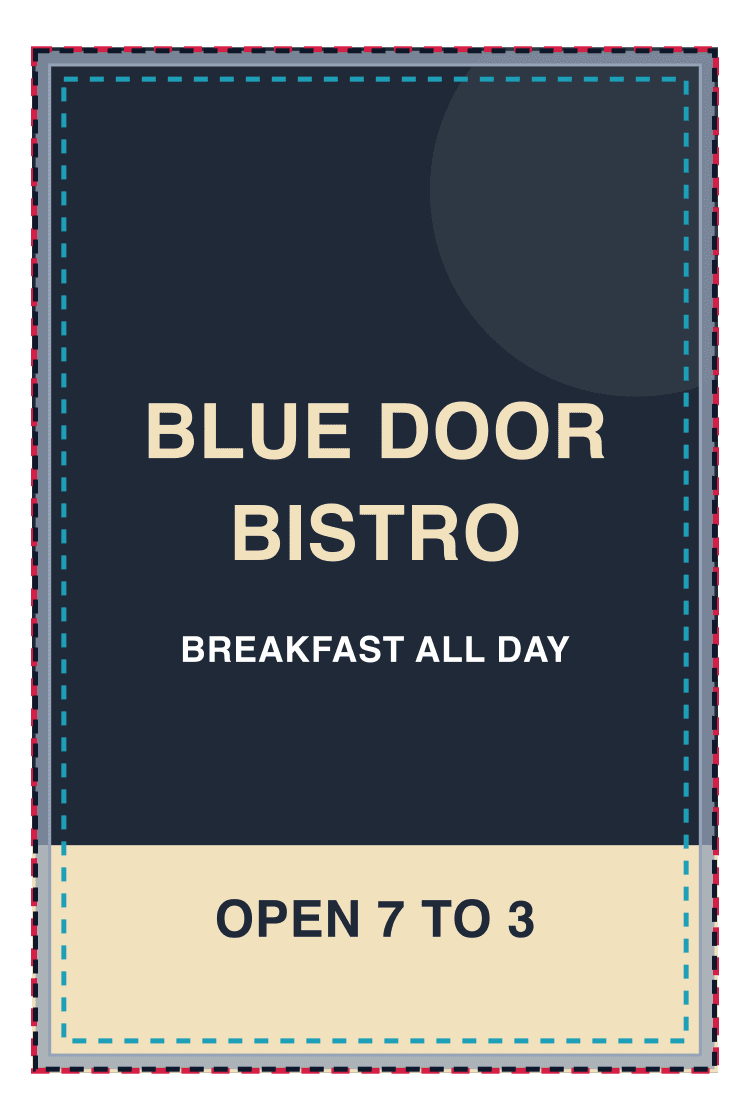A sample charcoal and cream A-frame insert design for the fictional Blue Door Bistro with a dashed red bleed line, a dashed slate insert edge, a gray frame lip band and a dashed cyan safe area drawn over it
