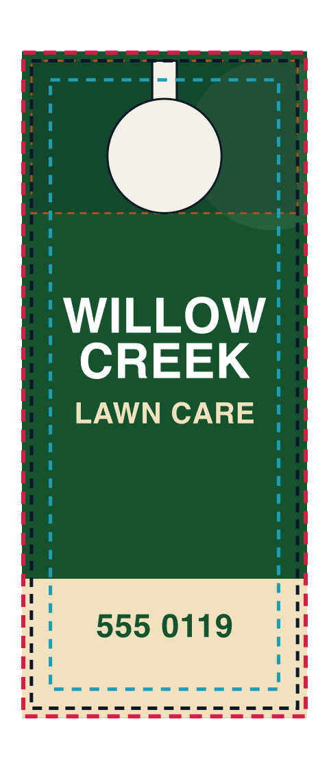 A sample green and cream door hanger design for the fictional Willow Creek Lawn Care with a dashed red bleed line, a dashed slate trim line, a dashed cyan safe area, the knob hole and an amber die cut keep-out line drawn over it